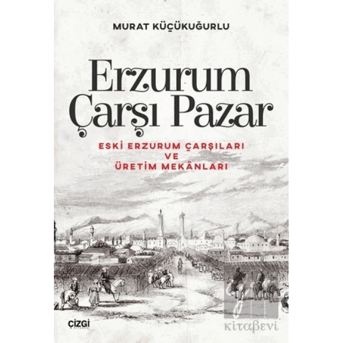 Erzurum Çarşı Pazar