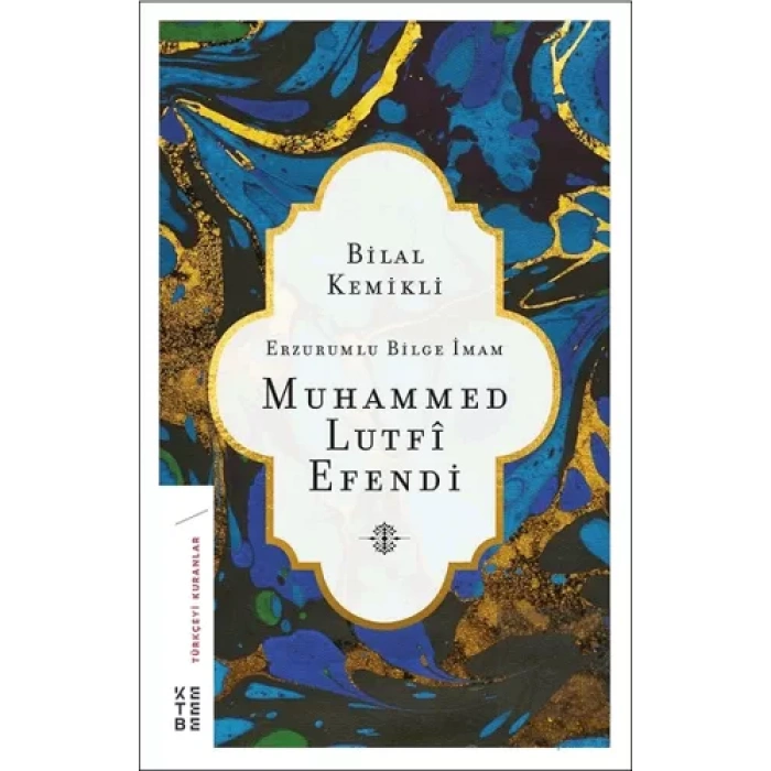 Erzurumlu Bilge İmam Muhammed Lutfi Efendi
