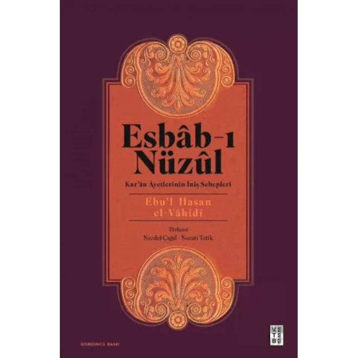 Esbab-ı Nüzul: Kuran Ayetlerinin İniş Sebepleri