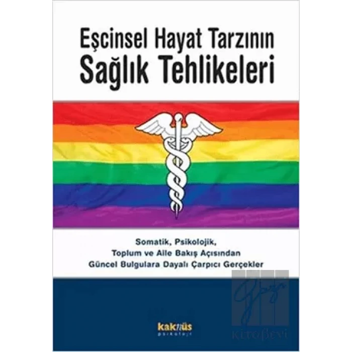 Eşcinsel Hayat Tarzının Sağlık Tehlikeleri