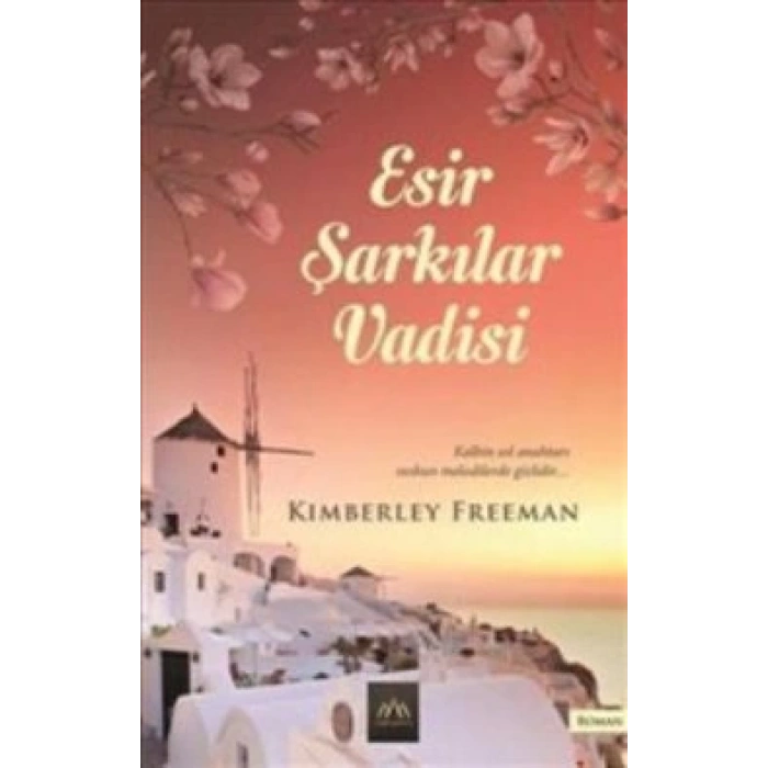 Esir Şarkılar Vadisi