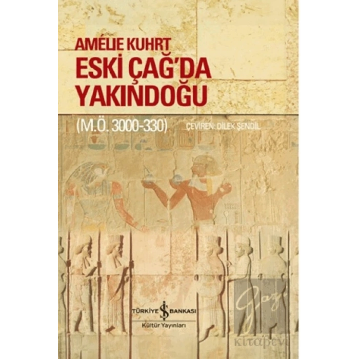 Eski Çağda Yakındoğu (M.Ö. 3000-330)