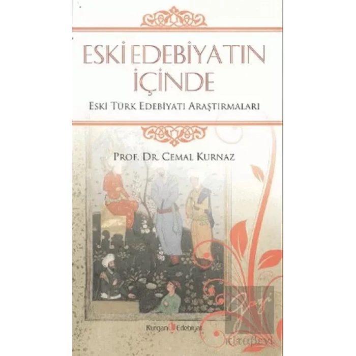 Eski Edebiyatın İçinde