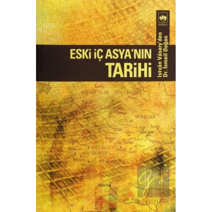 Eski İç Asya’nın Tarihi