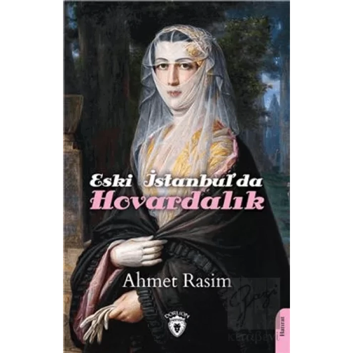 Eski İstanbulda Hovardalık