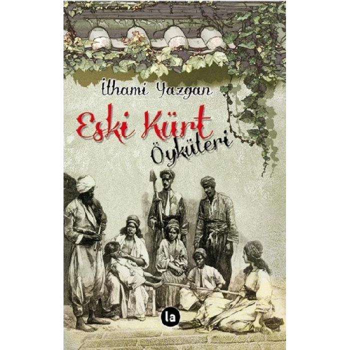 Eski Kürt Öyküleri