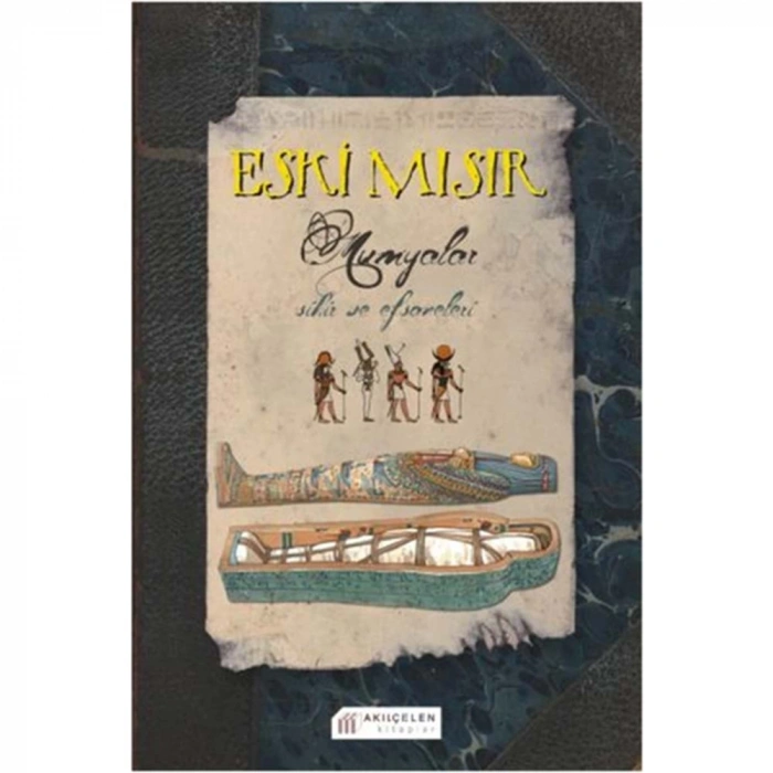 Eski Mısır - Mumyalar