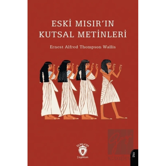 Eski Mısır’ın Kutsal Metinleri