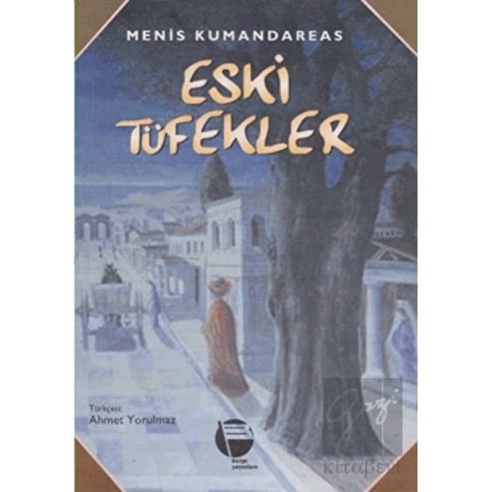Eski Tüfekler