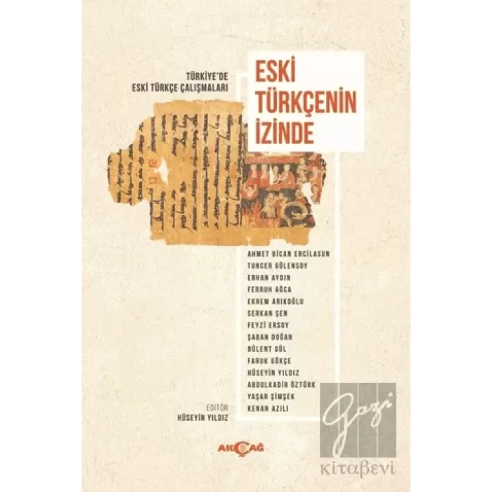 Eski Türkçenin İzinde