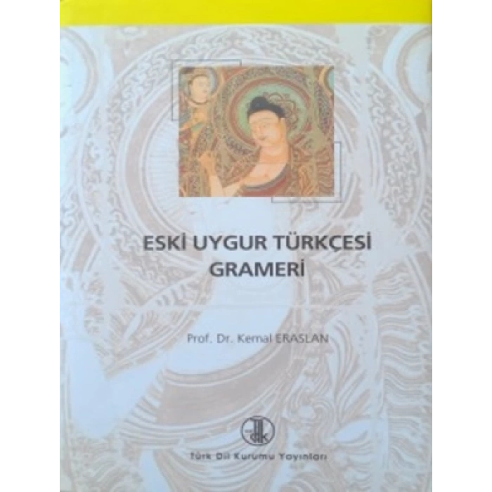 Eski Uygur Türkçesi Grameri