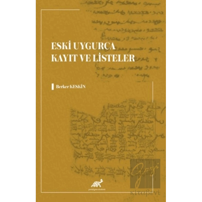 Eski Uygurca Kayıt ve Listeler