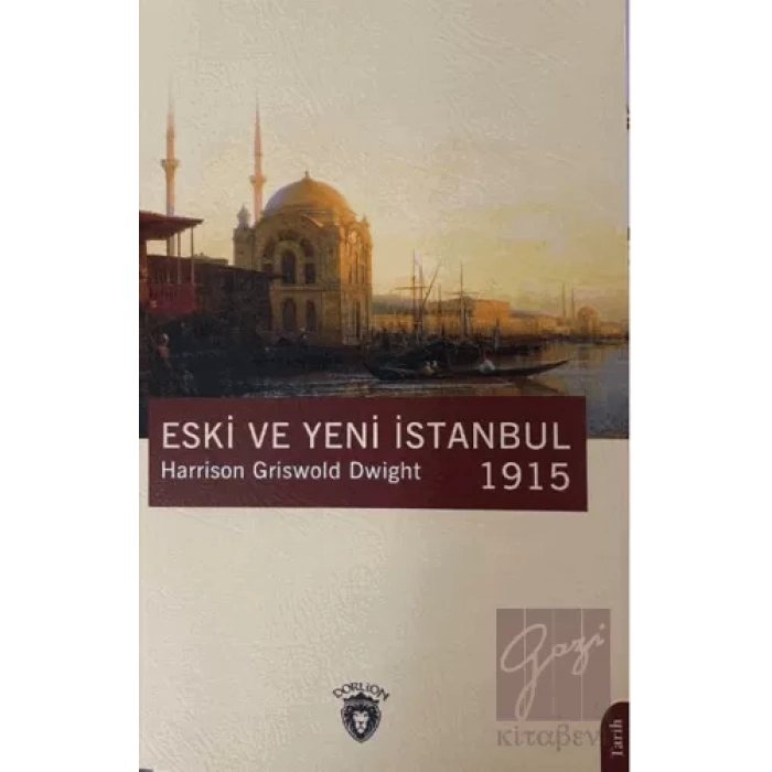 Eski ve Yeni İstanbul 1915