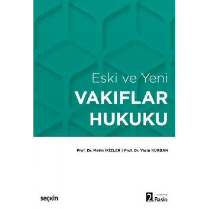 Eski ve YeniVakıflar Hukuku
