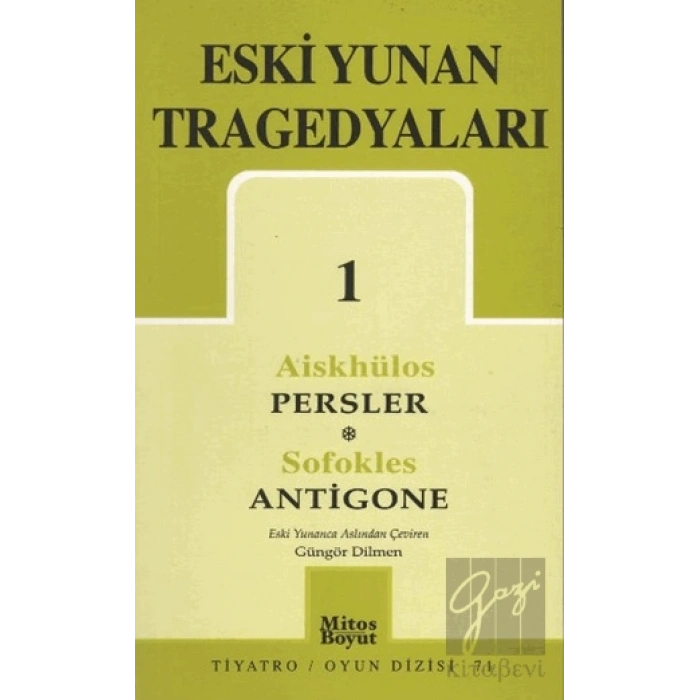 Eski Yunan Tragedyaları 1 Persler-Antigone