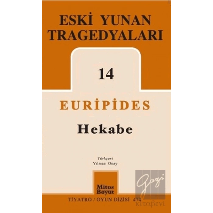 Eski Yunan Tragedyaları 14 - Hekabe