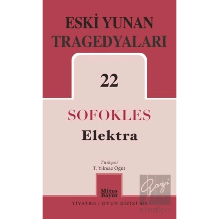 Eski Yunan Tragedyaları 22 Elektra