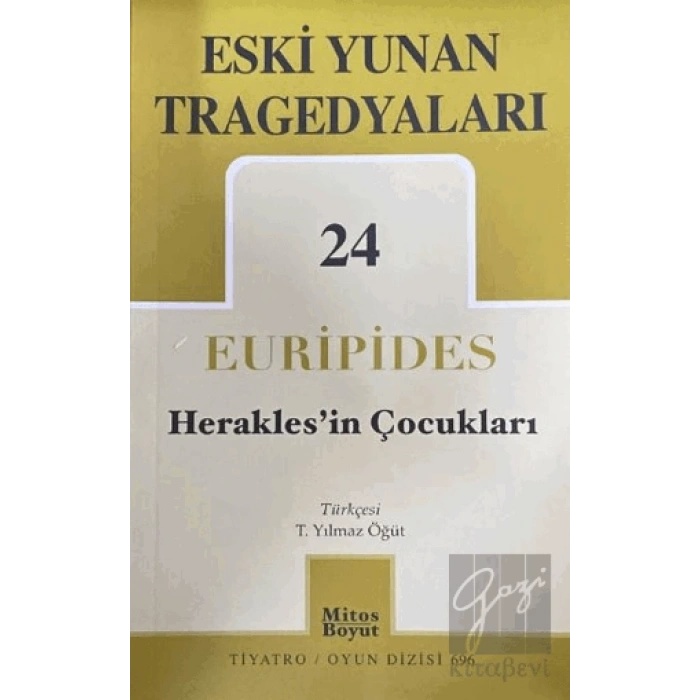 Eski Yunan Tragedyaları 24 Heraklesin Çocukları
