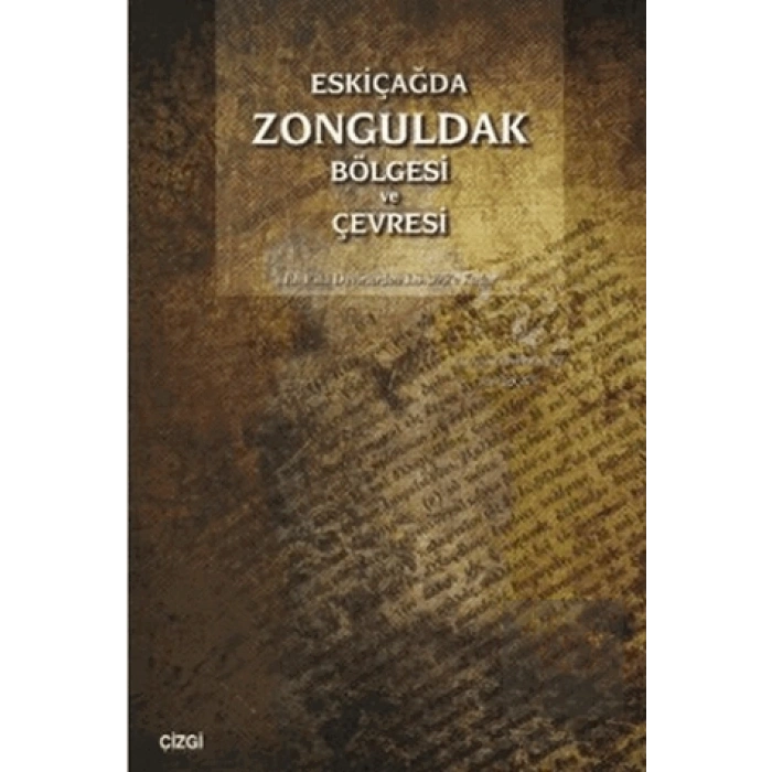 Eskiçağda Zonguldak Bölgesi ve Çevresi