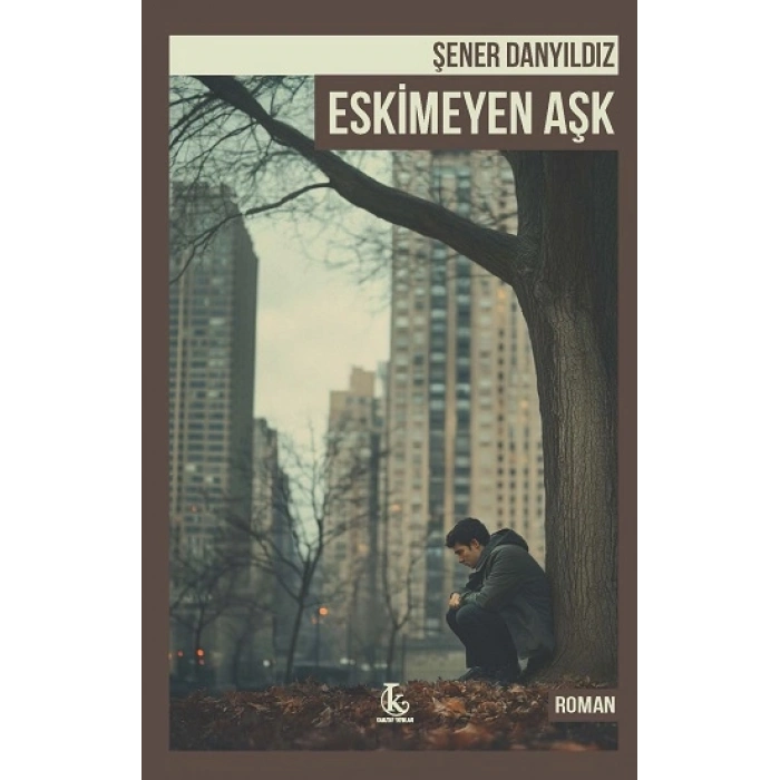 Eskimeyen Aşk
