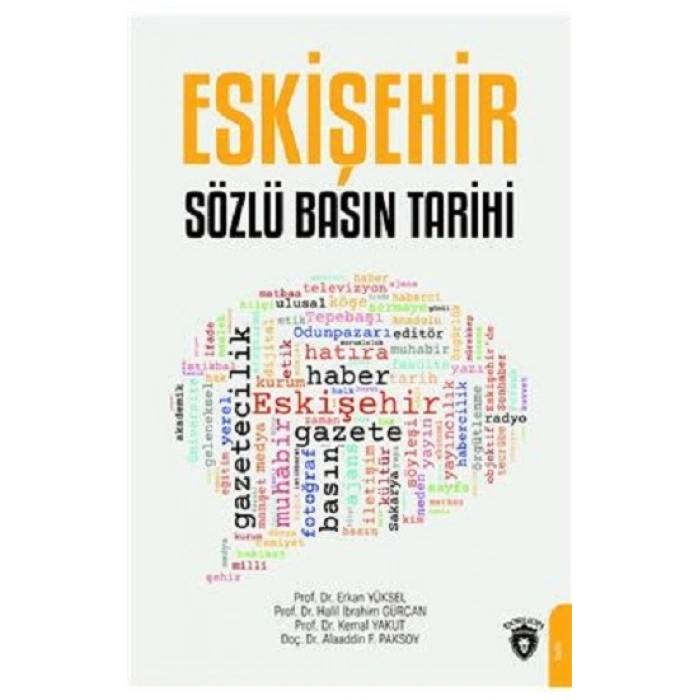 Eskişehir Sözlü Basın Tarihi