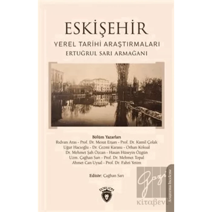 Eskişehir Yerel Tarihi Araştırmaları