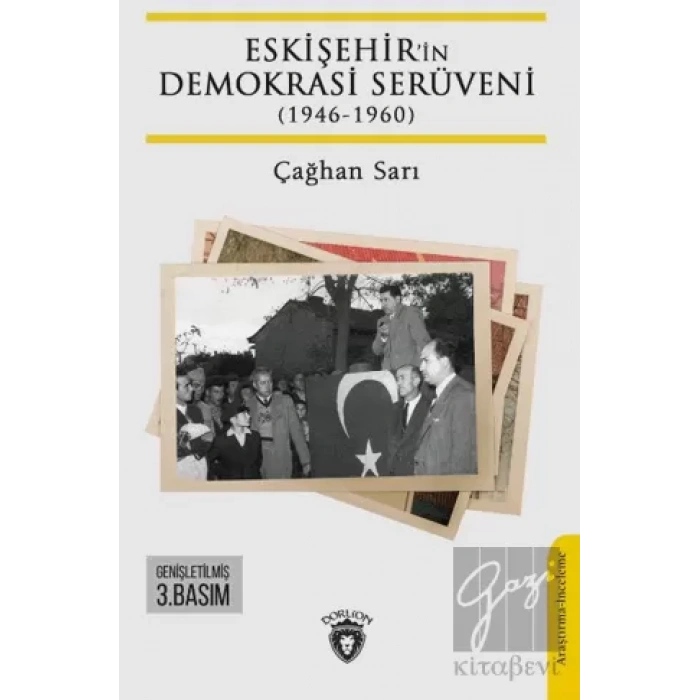 Eskişehir’in Demokrasi Serüveni (1946-1960)