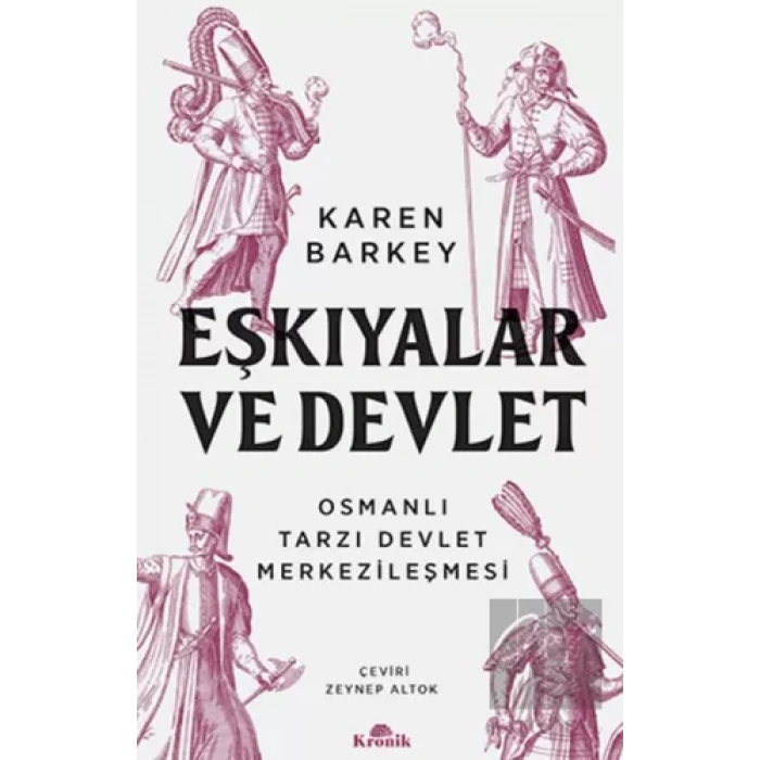 Eşkıyalar ve Devlet