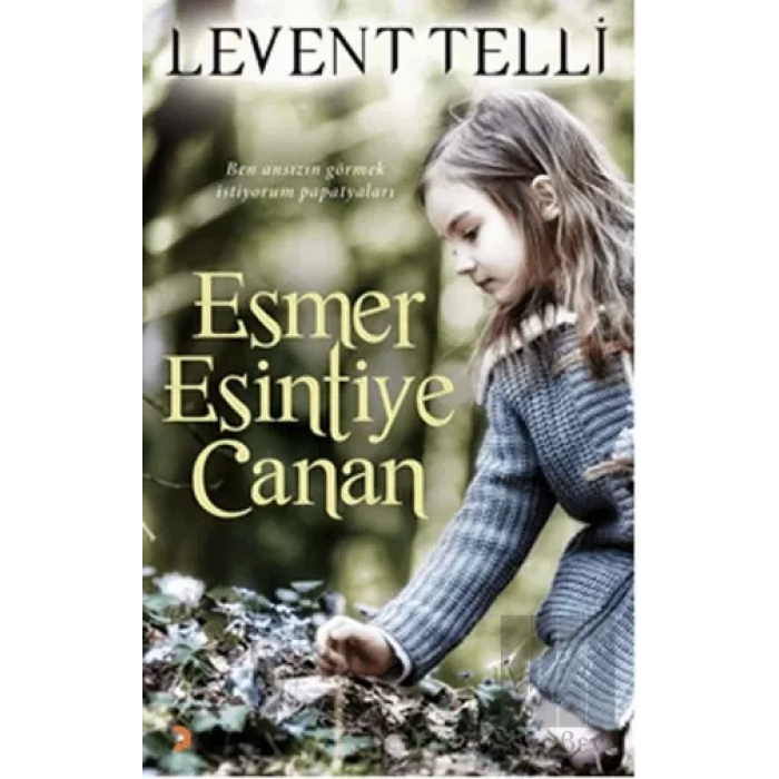 Esmer Esintiye Canan