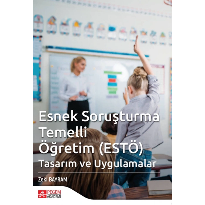 Esnek Soruşturma Temelli Öğretim (ESTÖ)