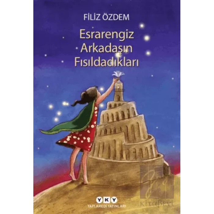 Esrarengiz Arkadaşın Fısıldadıkları