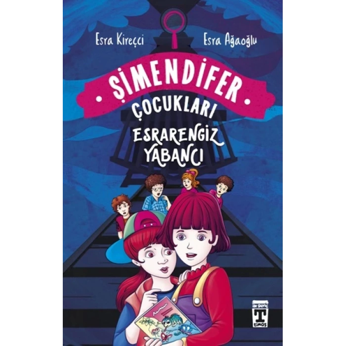 Esrarengiz Yabancı - Şimendifer Çocukları