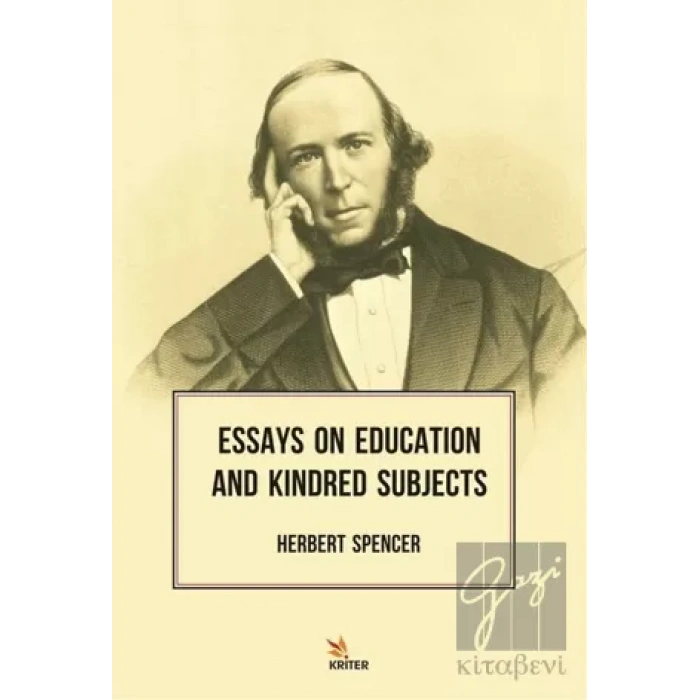 Essays On Education And Kindred Subjects