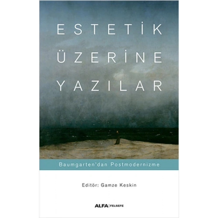 Estetik Üzerine Yazılar