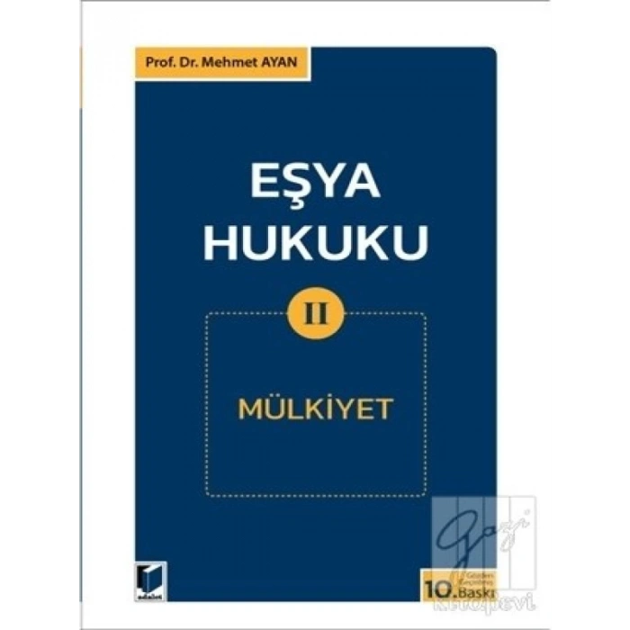 Eşya Hukuku 2 (Mülkiyet)