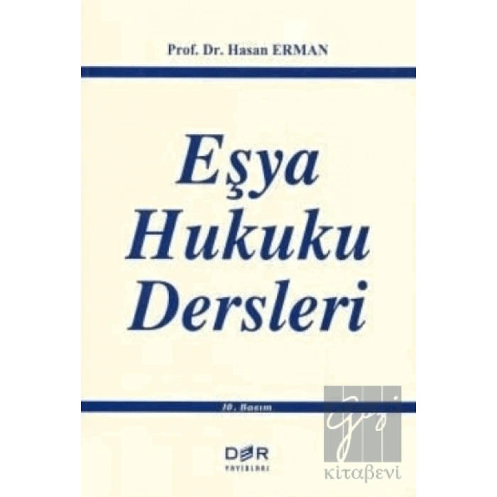 Eşya Hukuku Dersleri