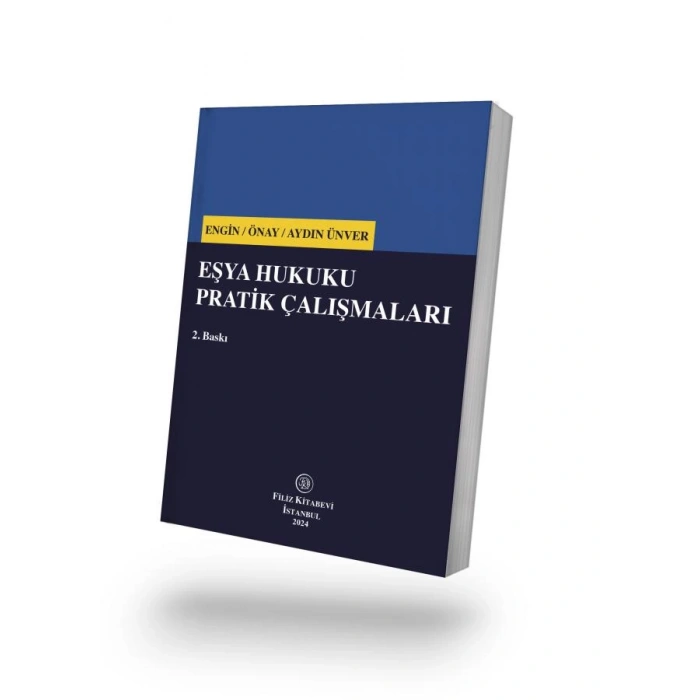 Eşya Hukuku Pratik Çalışmaları