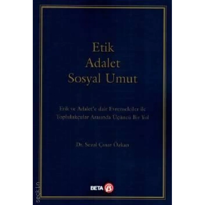 Etik Adalet Sosyal Umut