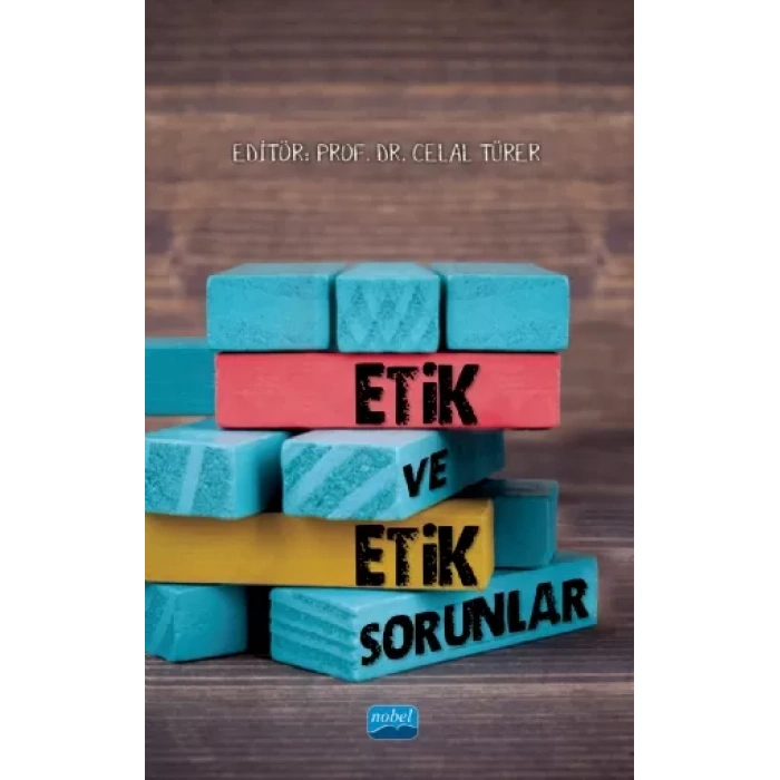 Etik ve Etik Sorunlar