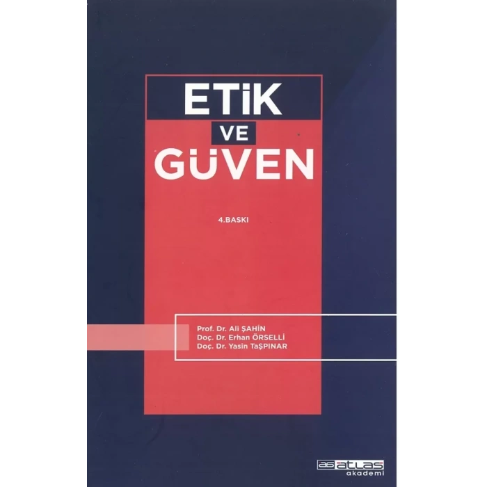 Etik ve Güven