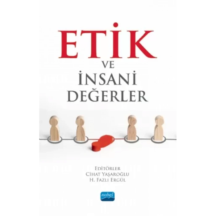 Etik ve İnsani Değerler