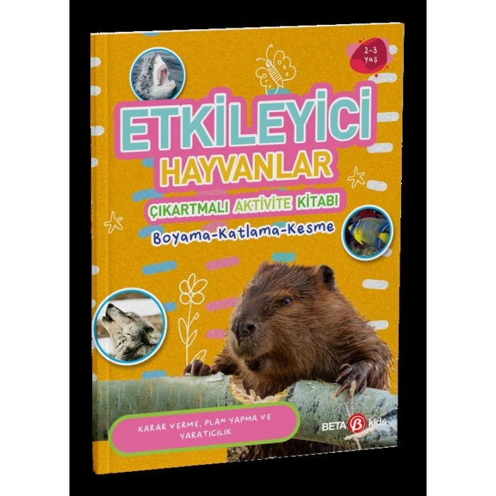ETKİLEYİCİ HAYVANLAR ÇIKARTMALI AKTİVİTE KİTABI   boyama katlama kesme