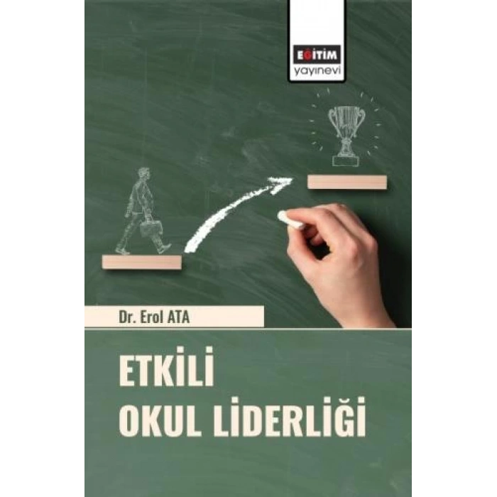 Etkili Okul Liderliği