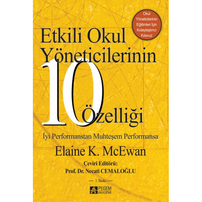 Etkili Okul Yöneticilerinin 10 Özelliği
