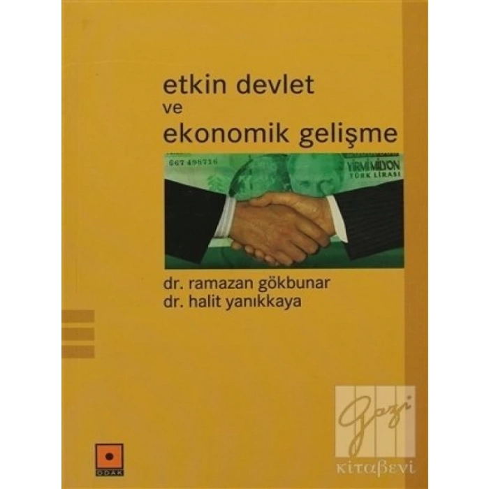 Etkin Devlet ve Ekonomik Gelişme