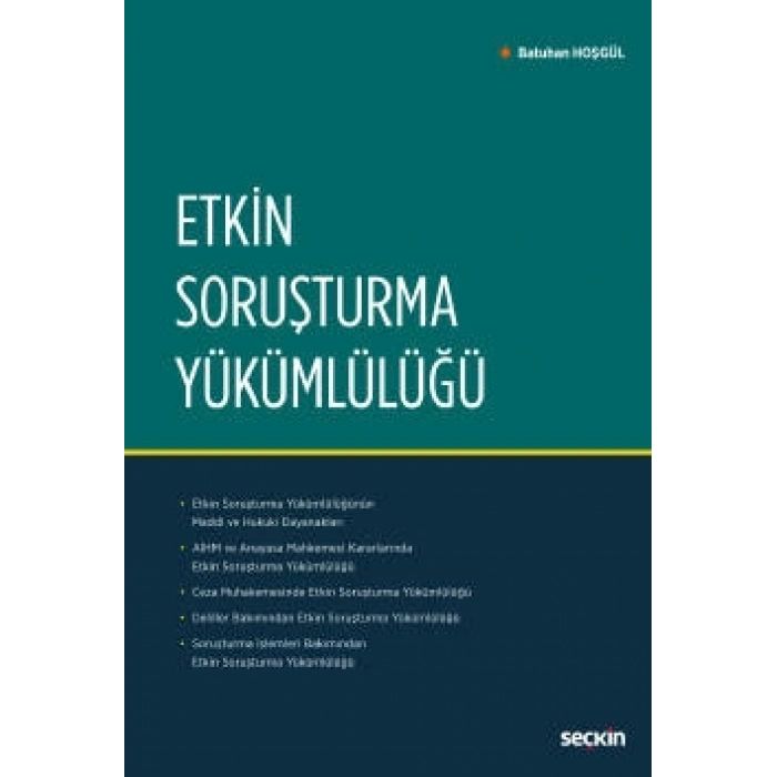Etkin Soruşturma Yükümlülüğü