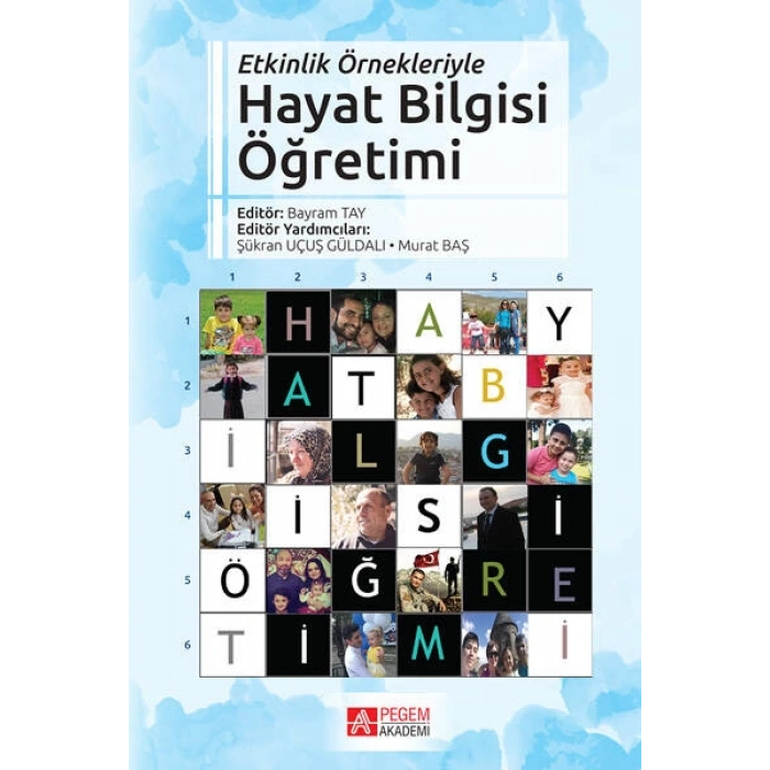 Etkinlik Örnekleriyle Hayat Bilgisi Öğretimi