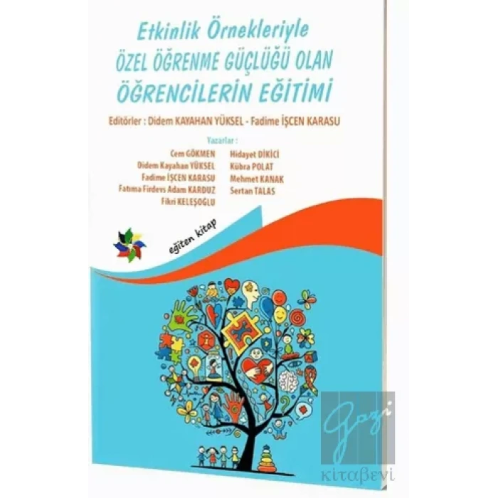 Etkinlik Örnekleriyle Özel Öğrenme Güçlüğü Olan Öğrencilerin Eğitimi