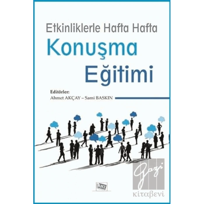 Etkinliklerle Hafta Hafta Konuşma Eğitimi