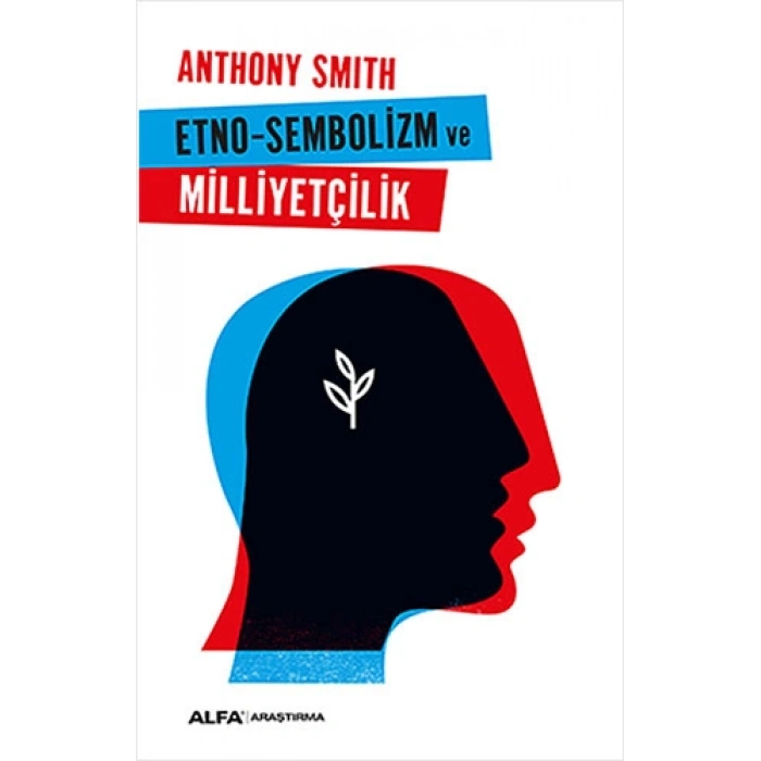 Etno - Sembolizm ve Milliyetçilik